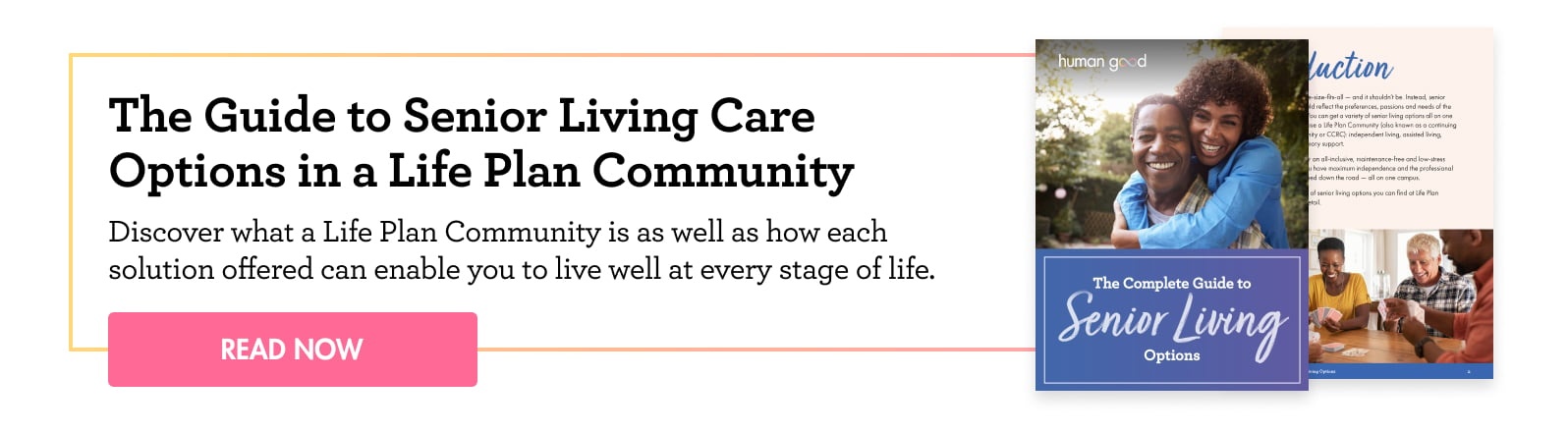 call to action to download "The Guide to Senior Living Care Options in a Life Plan Community"